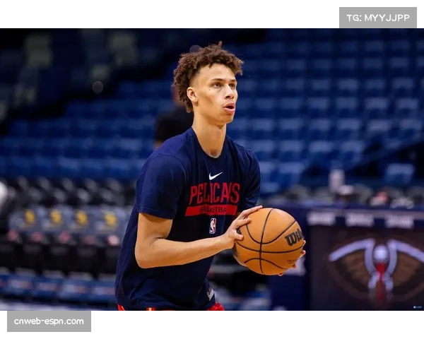 鹈鹕新秀丹尼尔斯谈防守：学习录像中多尔特与塞布尔的技巧